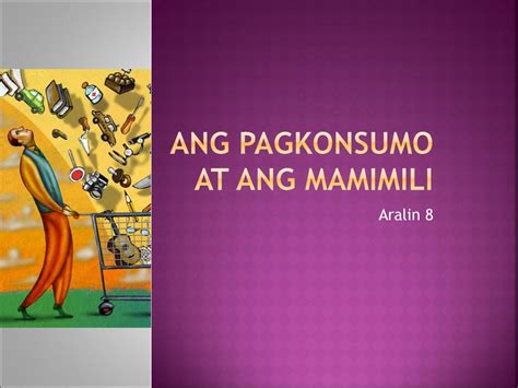 Pag Konsumo Ekonomiks Tagalog Slogan Ideas .